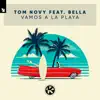 Stream & download Vamos a La Playa (feat. Bella) - Single