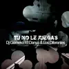 Tu No le Juegas - Single album lyrics, reviews, download