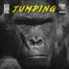 Jumping - Single album lyrics, reviews, download