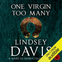 Lindsey Davis - One Virgin Too Many: Falco, Book 11 (Unabridged) artwork