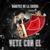 Stream & download Vete Con El