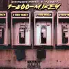 1-800-Mikey album lyrics, reviews, download