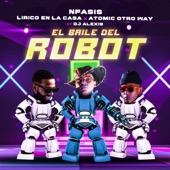 El Baile del Robot (feat. DJ Alexis) artwork