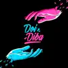 Doi Diba - Single album lyrics, reviews, download