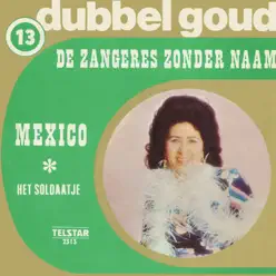 Telstar Dubbel Goud, Vol. 13 - Single - Zangeres Zonder Naam