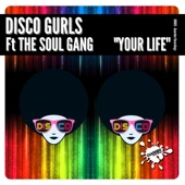 Your Life (Extended Mix) [feat. The Soul Gang] artwork