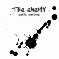 Behind the Lines - The Enemy Behind the Lines - The Enemy