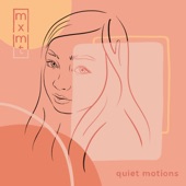 Quiet Motions artwork