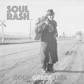 Soul Rash - Cold Green Line