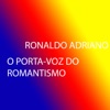 O Porta-Voz do Romantismo