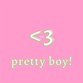 Pretty Boy! by Morgan Reese