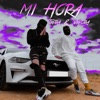 Mi Hora - Single