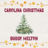 Buddy Melton - Carolina Christmas