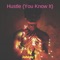 Hustle (You Know It) - Johnny T lyrics