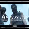 Heads Up (feat. Jeriko Blaq & 42) - Single album lyrics, reviews, download