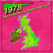 1978: The Year the UK Turned Day-Glo artwork