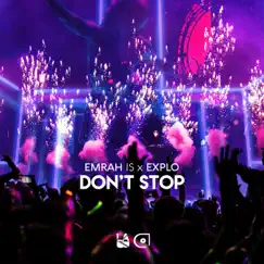 Don't Stop - Single by Emrah Is & Explo album reviews, ratings, credits