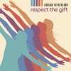 Respect the Gift - Single