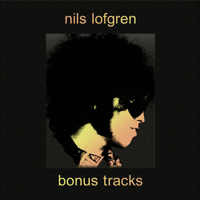 Nils Lofgren - Bonus Tracks artwork