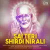 Sai Teri Shirdi Nirali (Sai Bhajan) - EP album lyrics, reviews, download
