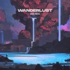 Wanderlust - Single, 2021