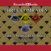 Erich Maria Remarque - Three Comrades artwork