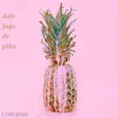 Dale Jugo de Piña artwork