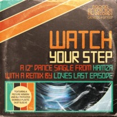 Hamza - Watch Your Step (LLE's MPC Remix)