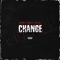 Change (feat. Money Thirsty Jay) - Money Thirsty Deejay lyrics