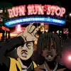 Stream & download Run Run Stop (feat. Oniria) - Single