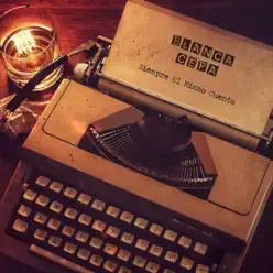 Siempre el Mismo Cuento - Blanca Cepa Siempre el Mismo Cuento - Blanca Cepa