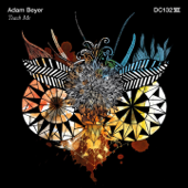 Teach Me - Adam Beyer