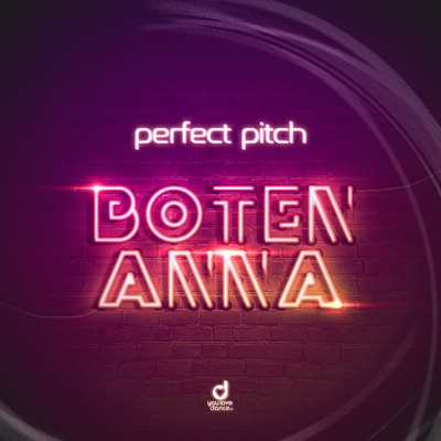 Perfect Pitch - Boten Anna