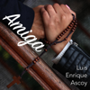 Amiga - Luis Enrique Ascoy