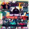 TEXAS 2O2O (feat. Big Tank D & Queen of Arts) - Single album lyrics, reviews, download