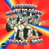 Dubdogz - Everybody Wants To Party