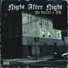 Night After Night (feat. No Fvce35) - Single album lyrics, reviews, download