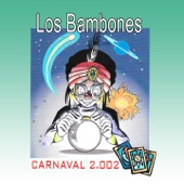 Los Bambones Año 2002 (Carnaval) artwork