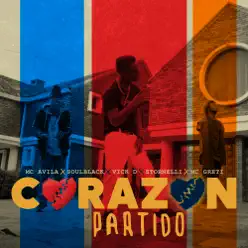 Corazón Partido (feat. Stornelli & Mc Greti) - Single - Almas de Barrio Corazón Partido (feat. Stornelli & Mc Greti) - Single - Almas de Barrio