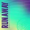 Run Away - Single album lyrics, reviews, download