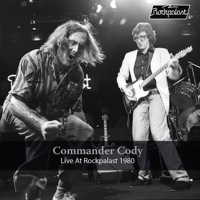 Commander Cody - Live at Rockpalast 1980 (Live, Cologne, 1980) artwork