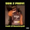 Sum 2 Prove - Veeh Lil'monsterpull lyrics