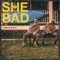 She Bad (feat. Benna) - Ardea lyrics