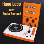 Love The One You’re With (feat. Sonia Savinell, Nicolas Uccello & Ramón Lobo) artwork