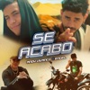 Se Acabo - Single