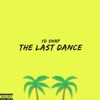The Last Dance - Single