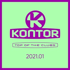 Kontor Top of the Clubs 2021.01 (DJ Mix)