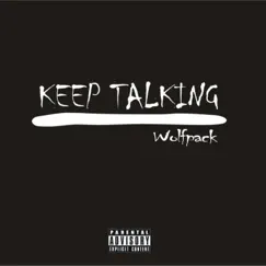 Keep Talking - Single by Rawvic album reviews, ratings, credits