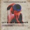 Let’s Get Together (Illyus & Barrientos Club Mix) - Single