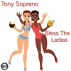 Bless the Ladies (2020 Rework) - Single